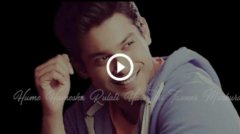 Sidharth Shukla Last Song Released